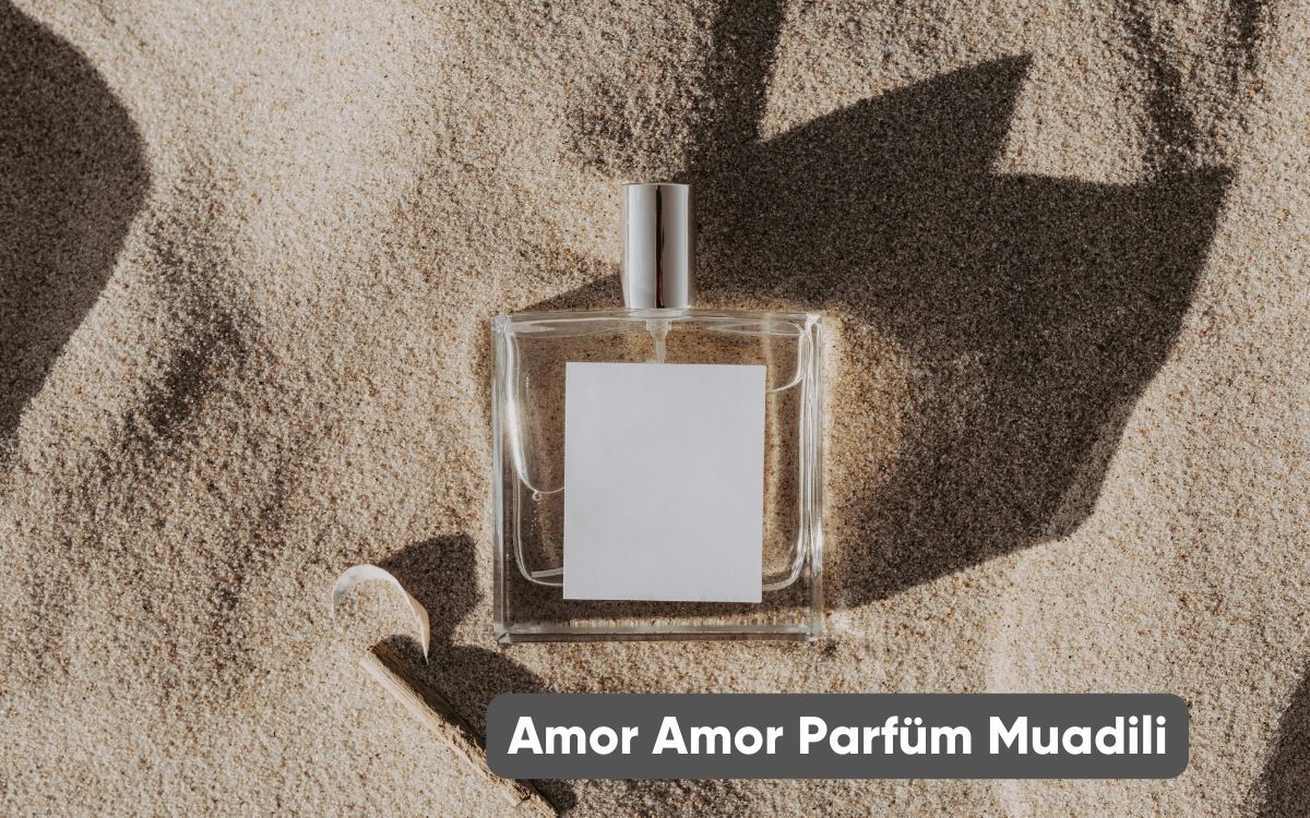 Amor Amor Parfüm Muadili